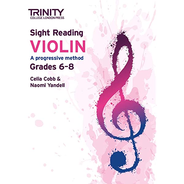 Sight Reading Violin: Grades 6-8 This progressive method