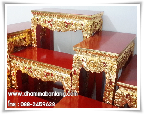 โต๊ะหมู่บูชา หมู่ 9 หน้า 8 แกะลาย ปิดทอง ไม้เบญจพรรณ ขาสิงห์ สีแดง