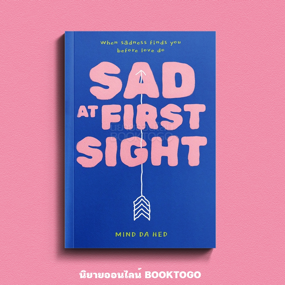(พร้อมส่ง) Sad at first sight (ฉบับภาษาอังกฤษ) Mind Da Hed PS