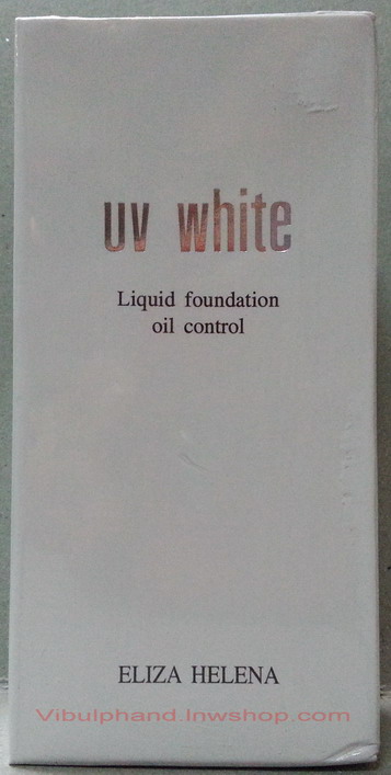 Eliza Helena UV White Liquid foundation oil control เอลิซ่าเฮลเล็นน่าครีมรองพื้นสูตรควบคุมความมัน 30กรัม